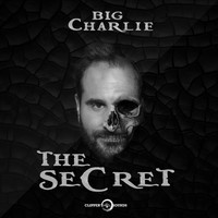 Big Charlie - The Secret