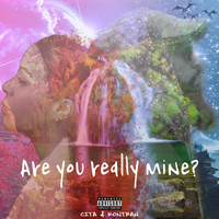 Cita - Are You Really Mine? (Explicit)