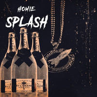 HOMIE - Splash (Explicit)