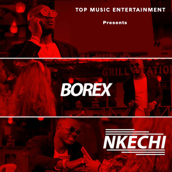 Borex - Nkechi