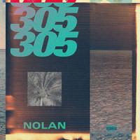 Nolan - 305 (Explicit)