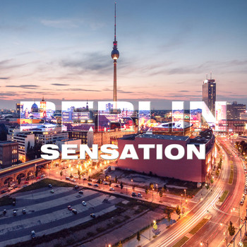 Various Artists - Berlin Sensation (Explicit)