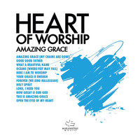 Maranatha! Music - Heart Of Worship - Amazing Grace