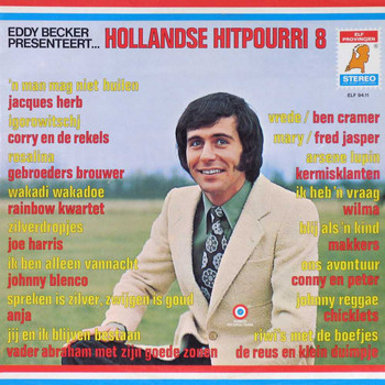 Various Artists - Eddy Becker Presenteert Hollandse Hitpourri 8