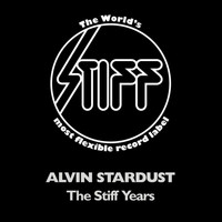 Alvin Stardust - The Stiff Years