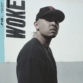 P-LO - woke (Explicit)