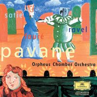 Orpheus Chamber Orchestra - Pavane - Ravel, Satie & Fauré
