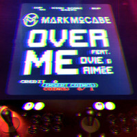Mark McCabe - Over Me