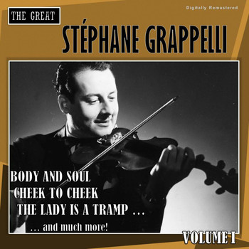 Stéphane Grappelli - The Great Stéphane Grappelli, Vol. 1 (Digitally Remastered)
