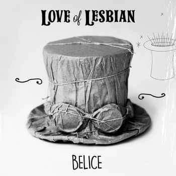 Love Of Lesbian - Belice (En directo)