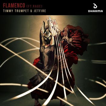 Timmy Trumpet & JETFIRE - Flamenco (feat. Rage)