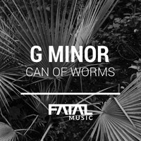 G Minor - Can Of Worms