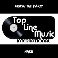 Haku - Crash The Party