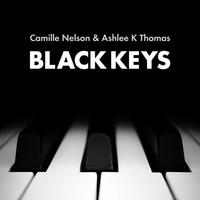 Camille Nelson - Black Keys