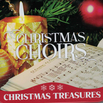 Various Artists - Christmas Treasures: Christmas Choirs