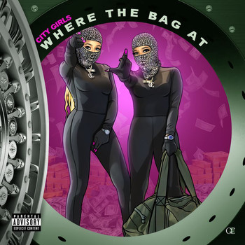 City Girls - Where The Bag At (Explicit)