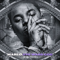 Marlo - 9th Ward God