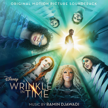 Various Artists - A Wrinkle in Time (Original Motion Picture Soundtrack)