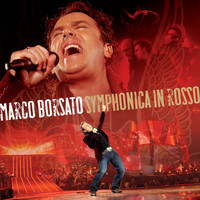 Marco Borsato - Symphonica In Rosso (Live)