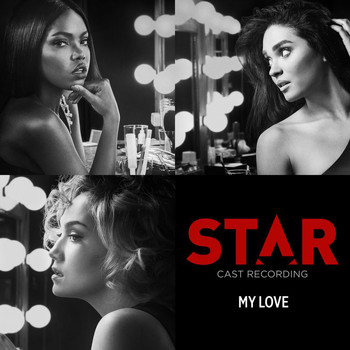 Star Cast - My Love (From “Star” Season 2)