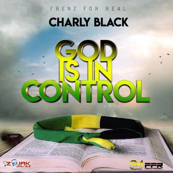 Charly Black - God is in Control - Single