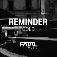 Reminder - Gold