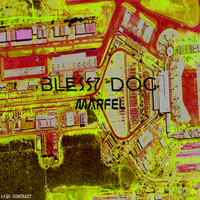 Marfel - Blessy Dog