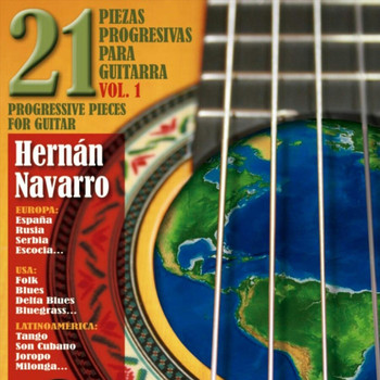 Hernán Navarro - 21 Piezas Progresivas para Guitarra, Vol. 1