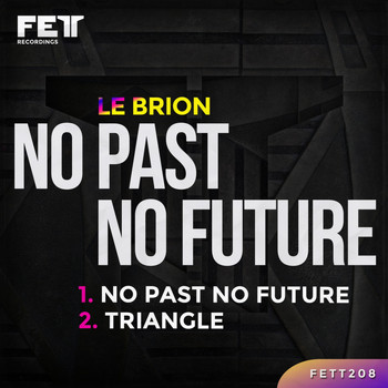 Le Brion - No Past No Future