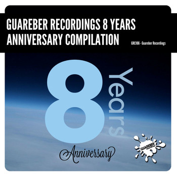 Various Artists - Guareber Recordings 8 Years Anniversary