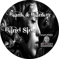 Blank & Blanker - Blind Side