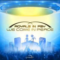 Royals In Psy - We Come In Peace