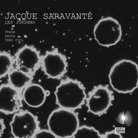 Jacque Saravante - Les Jordans EP