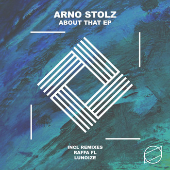 Arno Stolz - About That EP