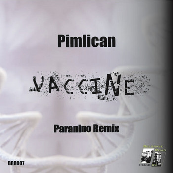 Pimlican - Vaccine (Paranino Remix)