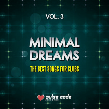 Various Artists - Minimal Dreams, Vol. 3 (The Best Songs for Clubs)