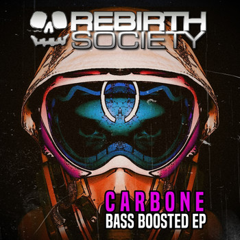 Carbone - Bass Boosted EP
