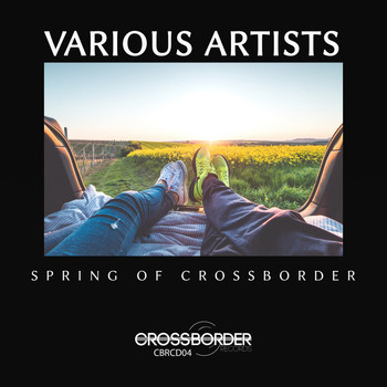 Various Artists - Spring of Crossborder