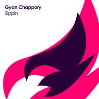 Gyan Chappory - Sippin