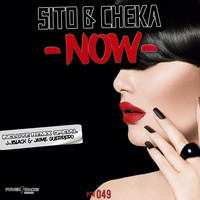 Sito & Cheka - Now
