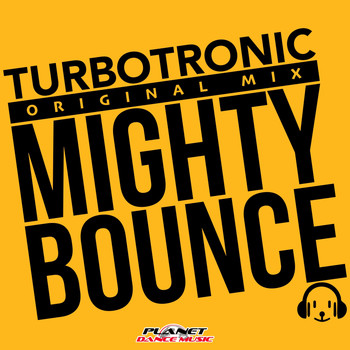 Turbotronic - Mighty Bounce