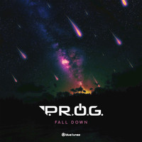 P.R.O.G. - Fall Down
