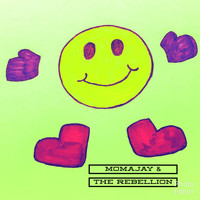 momajay - Momajay & the Rebellion