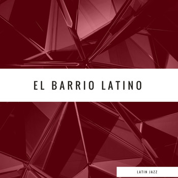 Various Artists - El Barrio Latino