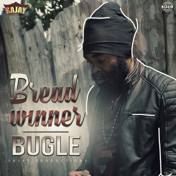 Bugle - Bread Winner