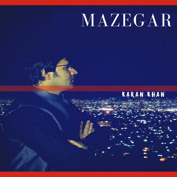 Karan Khan - Mazegar