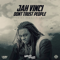 Jah Vinci - Don't Trust People