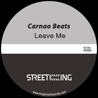 Carnao Beats - Leave Me