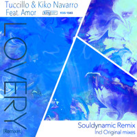 Tuccillo & Kiko Navarro feat. Amor - Lovery (Remixes)
