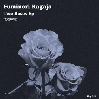 Fuminori Kagajo - Two Roses